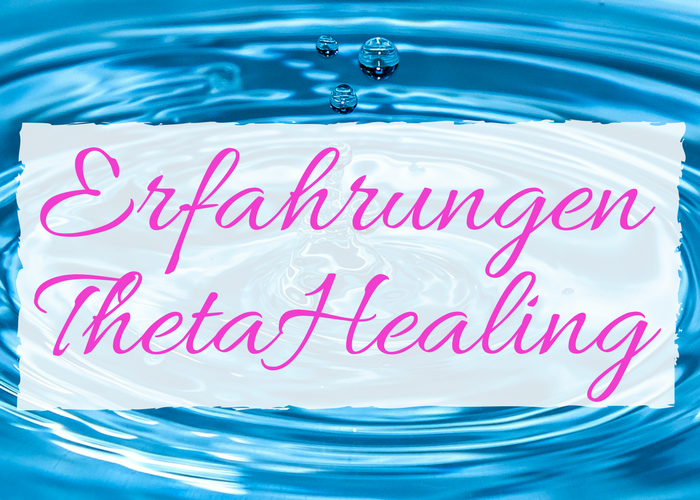 Read more about the article Erfahrungen Thetahealing